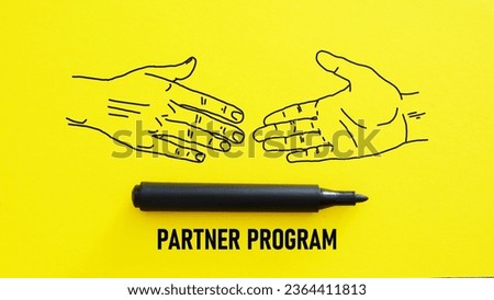 Partner program is shown using a text and picture of handshake Royalty-Free Stock Photo #2364411813