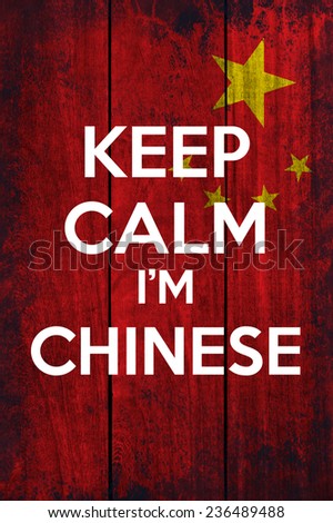 keep calm I'm chinese