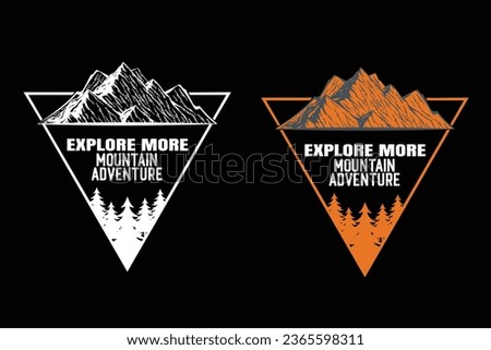 Explore More Mountain Adventure T-shirt Design Vector Illustration. Outdoors adventure retro print design. Explore more vintage graphic prints for t-shirts, fashion, stickers, posters, and others Royalty-Free Stock Photo #2365598311