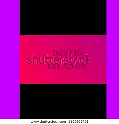 Eid Milad UN Nabi 2023, black purple background taxt written Eid Milad 2023