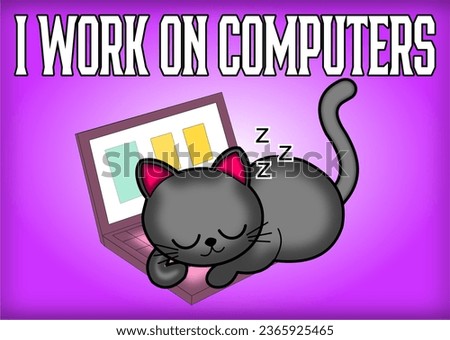 Black cat sleeping on a computer with the description i work on computers, in the colors white purple black pink and yellow
