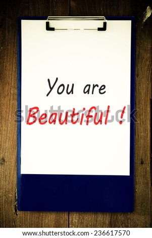 You are beautiful! Handwrite piece of paper with space for text 