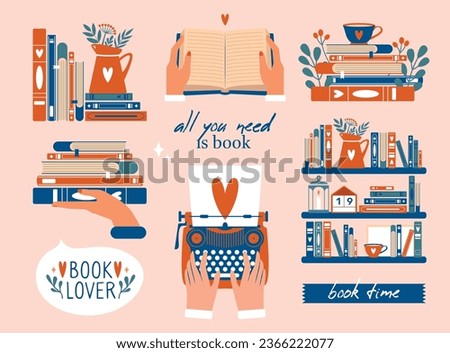 Big creative set illustrations for World Book Day. Collection cute cozy clip art with books, stack of book, typewriter, hands, bookshelf, labels, typography, cup, plants, flowers. Book lover concept.
