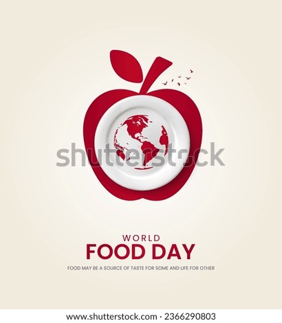 World Food Day. Food Day creative ads, International Food Day design for banners, posters, and 3D Illustrations. Royalty-Free Stock Photo #2366290803