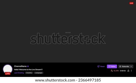 Twitch Interface. Streaming Platform Interface. Live Stream Template Royalty-Free Stock Photo #2366497185