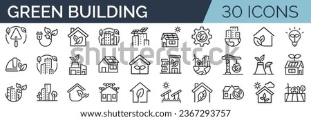 Set of 30 outline icons related to green building. Linear icon collection. Editable stroke. Vector illustration