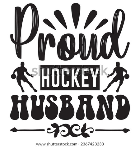 Proud Hockey Husband t-shirt design vector file
