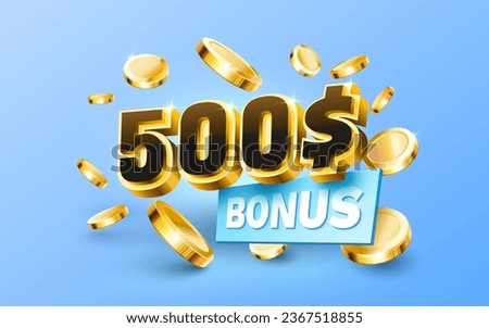 Bonus 500 coupon special voucher, Check banner special offer. Vector illustration Royalty-Free Stock Photo #2367518855