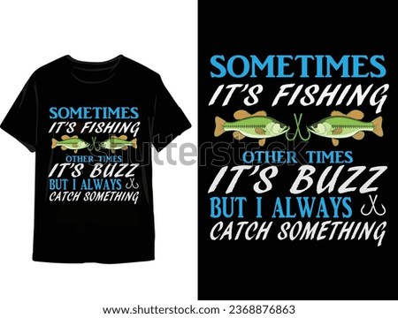  New Fishing t shirt design
