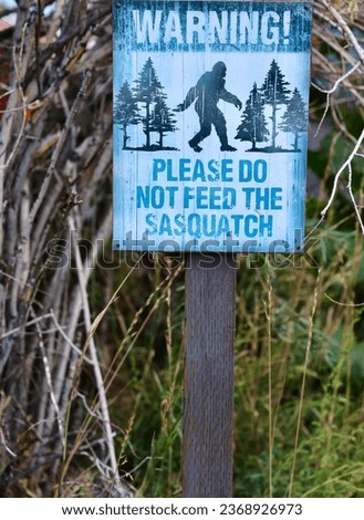 Humorous road side sign warning tourists about the Sasquatch