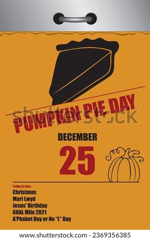 Old style multi-page tear-off calendar for December - Pumpkin Pie Day