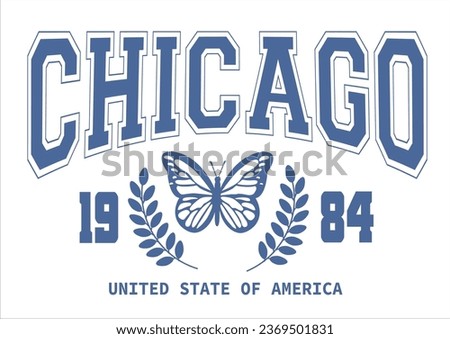 varsity college chicago good vibes with butterfly Retro college varsity typography slogan print for girl tee , t shirt or sweatshirt , hoodie
 Royalty-Free Stock Photo #2369501831