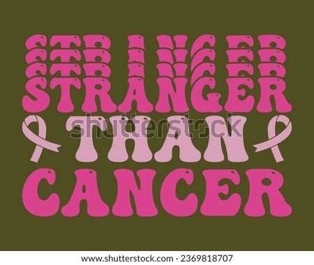 Stranger Than Cancer Retro Design,Breast Cancer Retro Design,Cancer Awareness Retro Design,Groovy Breast Cancer Design