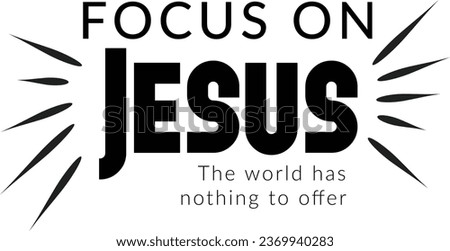 Christian Faith, Typography for print or use as poster, sticker, card, flyer or T Shirt