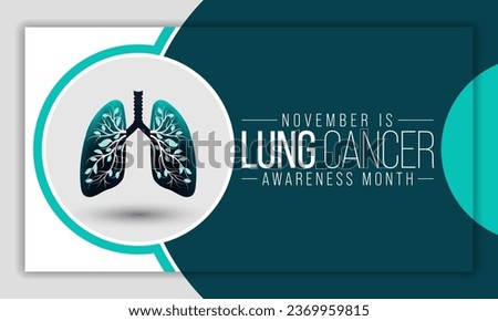 Lung Cancer awareness month is observed every year in November, lungs are two spongy organs in chest that take in oxygen when you inhale and release carbon dioxide when you exhale. Vector illustration Royalty-Free Stock Photo #2369959815