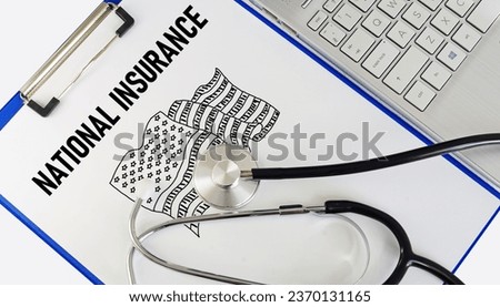 National insurance is shown using a text and photo of stethoscope and picture of US flag
