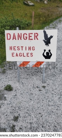 Dutch harbor Alaska bald eagle nesting sign