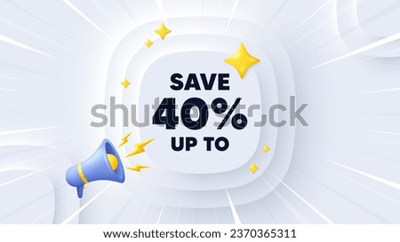 Save up to 40 percent. Neumorphic banner with sunburst. Discount Sale offer price sign. Special offer symbol. Discount message. Banner with 3d megaphone. Circular neumorphic template. Vector