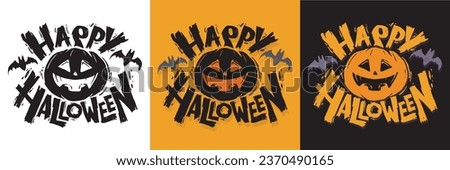 Cute lettering about Happy halloween. Halloween party - Trick or Treat. Halloween invitation. Lettering art for poster, web, banner, t-shirt design.