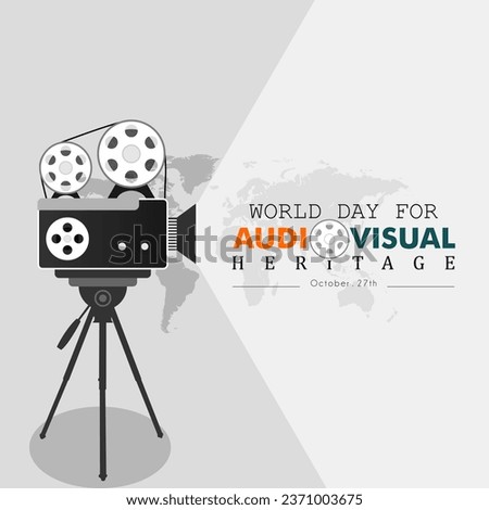 Greeting card on the theme of World Audiovisual heritage day observed each year on October 27 across the globe Royalty-Free Stock Photo #2371003675