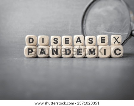 Disease X pandemic the next unknown deadlier pandemic, threat of another variant and pathogen.  Royalty-Free Stock Photo #2371023351