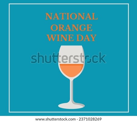 National Orange Wine Day on 06 October Banner Background. Horizontal Banner Template Design. Vector Illustration