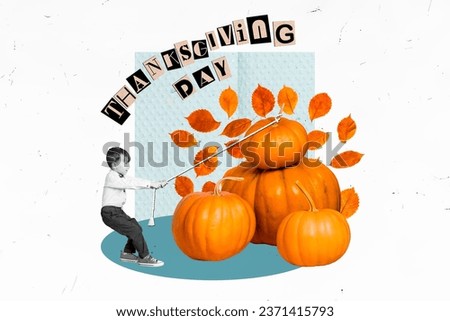 Postcard picture collage of small boy pulling huge heavy pumpkin harvest preparing thanksgiving day isolated on drawing background