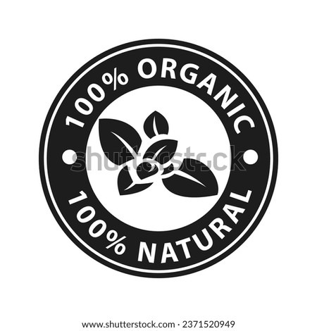 Organic food stamp label design 100% organic natural in black color seal tag sticker design graphic isolated
