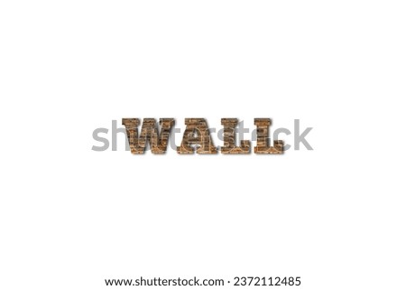 Wall. Wall writing design with red brick texture isolated on white background