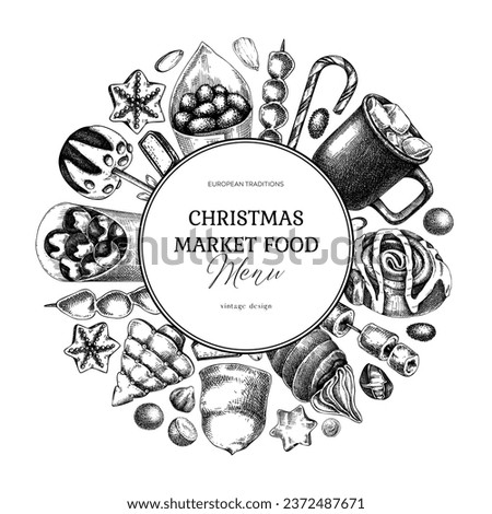 Christmas food background. Christmas market design template. Winter holiday menu wreath. Sweet food, pastries, candies, and hot drink sketches. Hand-drawn vector illustration. 
