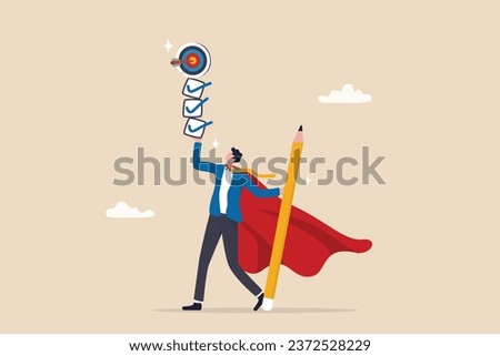 Finish work and achieve goal, responsibility, effort, productivity or efficiency to complete project, challenge to success concept, businessman superhero finish task checklist to achieve work target. Royalty-Free Stock Photo #2372528229
