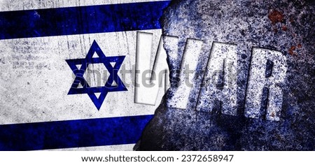 Israel on War concept, Flags of Israel and word war on concrete Grunge Wall Background