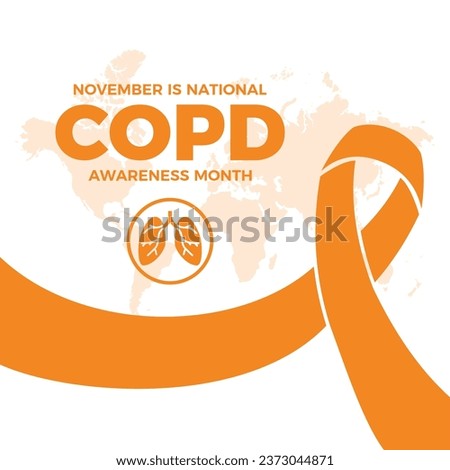 November is National Chronic Obstructive Pulmonary Disease Awareness Month vector illustration. COPD awareness month poster. Orange awareness ribbon and human lungs icon vector. Important day