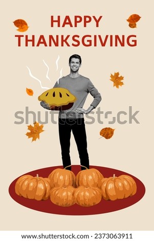 Vertical collage picture of cheerful black white colors guy arm hold hot baked pumpkin pie happy thanksgiving greeting isolated on beige background