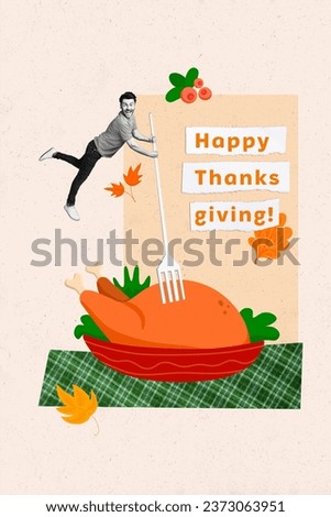 Greeting picture collage of funky cool guy eating baked turkey fried chicken happy thanksgiving day isolated on drawing background