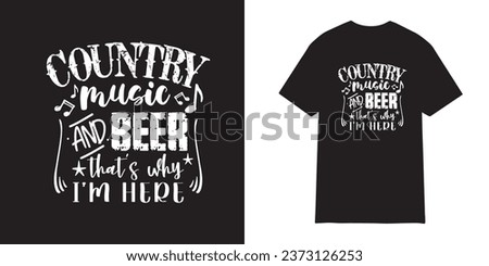 Country music and beer that's why I'm here | Farm Girl Cut Files | commercial use | instant download -  printable vector clip art - Country - Cowgirl 