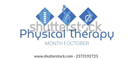 Long banner for Physical Therapy Month