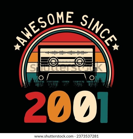 Awesome Since 2001 Retro Sunset Cassette Tape T-Shirt Mug Sticker Vector