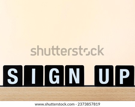 sign with the word sign up and copy space
