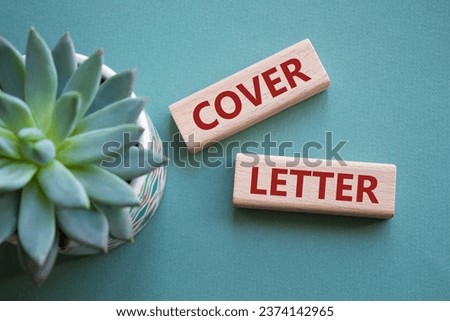 Cover Letter symbol. Concept word Cover Letter on wooden blocks. Beautiful grey green background with succulent plant. Business and Cover Letter concept. Copy space