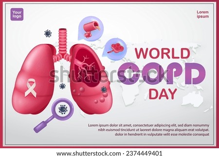World COPD Day (Chronic Obstructive Pulmonary Disease) a lung condition that causes difficulty breathing. 3d Vector illustration, suitable for health, education and events Royalty-Free Stock Photo #2374449401