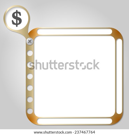 perforated frame for any text and dollar symbol