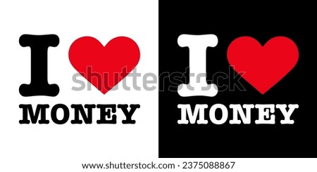 Text Black Red White I Heart Love ♥ Money Vector EPS PNG Clip Art No Transparent Background