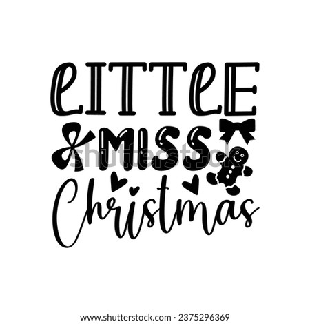 Little miss Christmas Printable designs