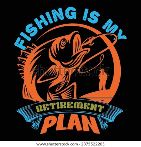 Fishing quote awesome t-shirt design