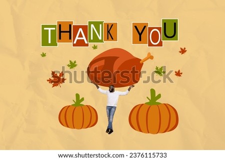 Artwork collage picture of cheerful man hand hold raise huge delicious turkey traditional meal isolated on drawing background