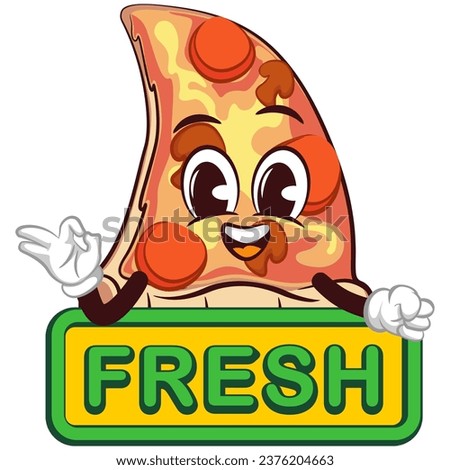A slice of cute pizza character with a cute face mascot gives an okay sign over a board saying fresh, isolated cartoon vector illustration. Cute slice of pizza mascot, emoticon