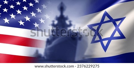 Flag of Israel. US navy. Warship near Israeli banner. Concept of arrival of aircraft carriers from US to Persian gulf. US military support for Israel. Warship from America or Israel.  Royalty-Free Stock Photo #2376229275