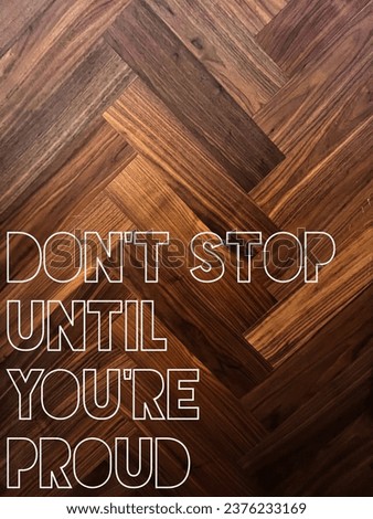 Wood background with life quotes