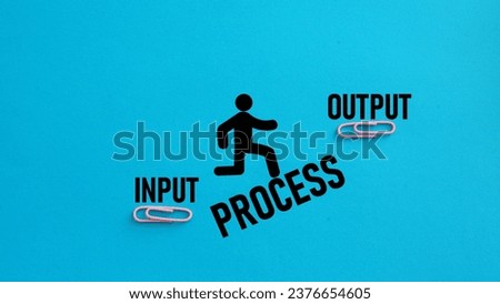 Flow of input and output with process . Input, output, outcome and impact. Royalty-Free Stock Photo #2376654605